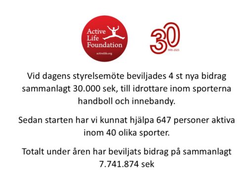 Dagens styrelsemöte beviljade 4 st nya bidrag på totalt 30.000 sek